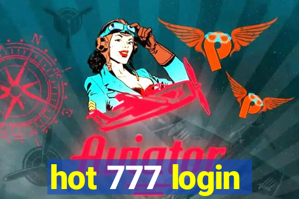 hot 777 login